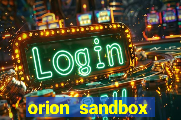 orion sandbox enhanced jogos 360